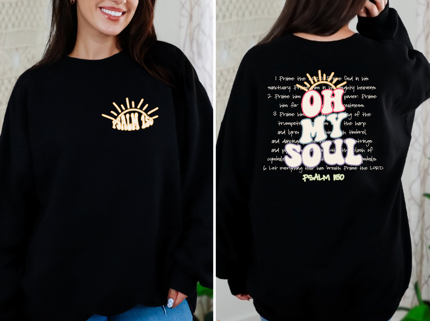 Oh My Soul Christian Sweatshirt