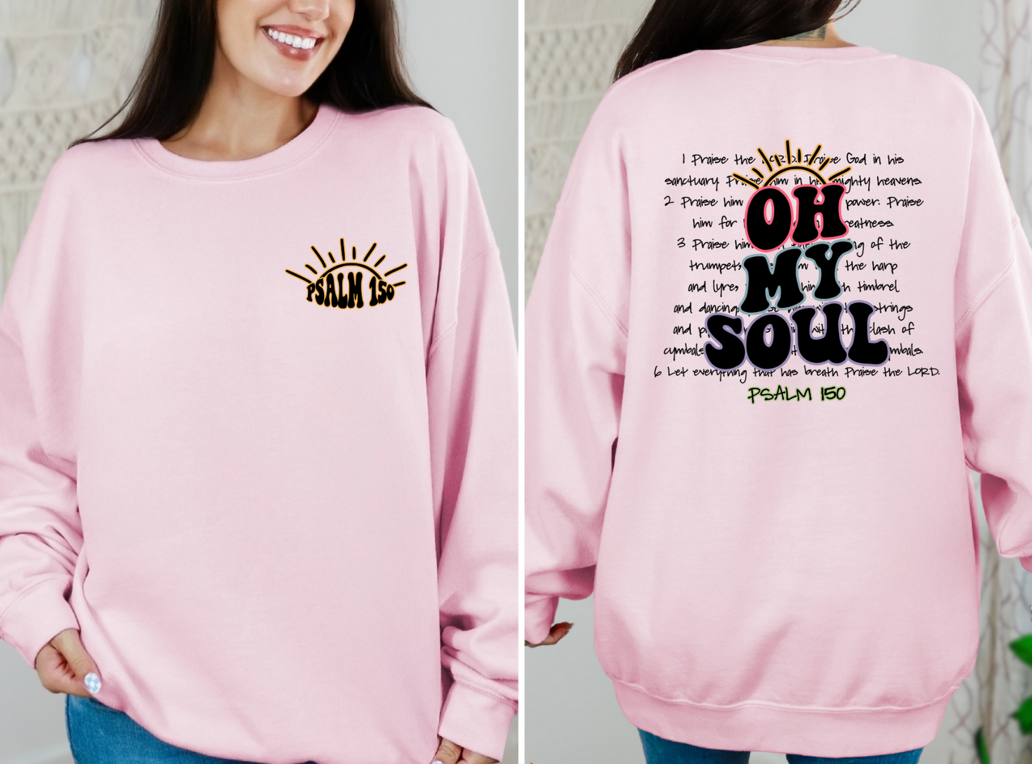 Oh My Soul Christian Sweatshirt
