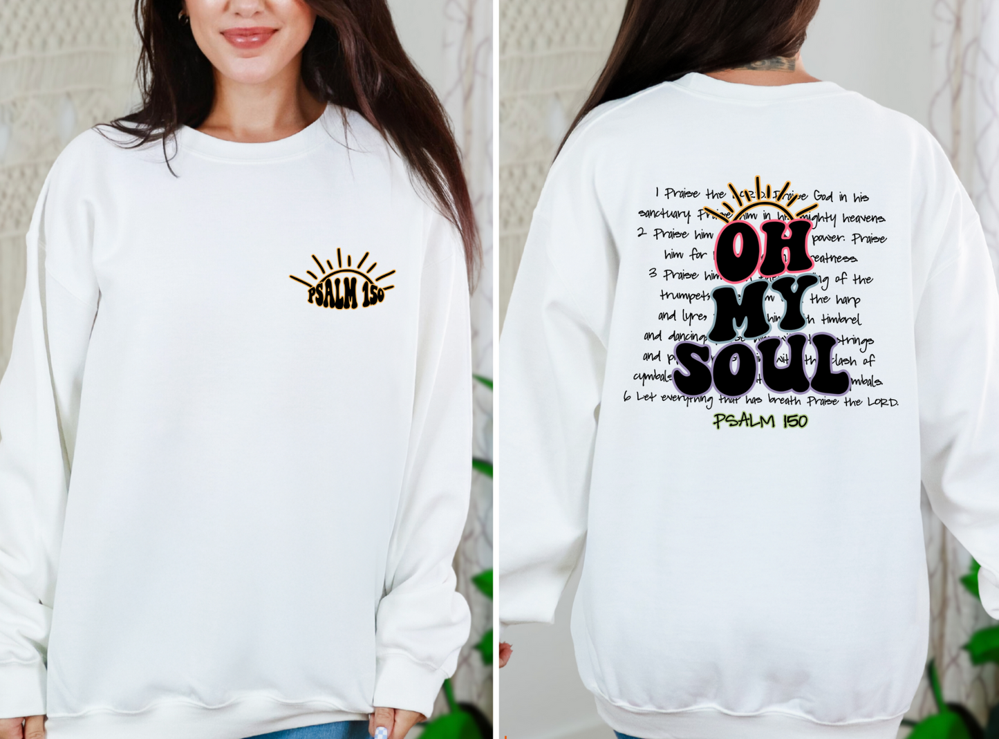 Oh My Soul Christian Sweatshirt