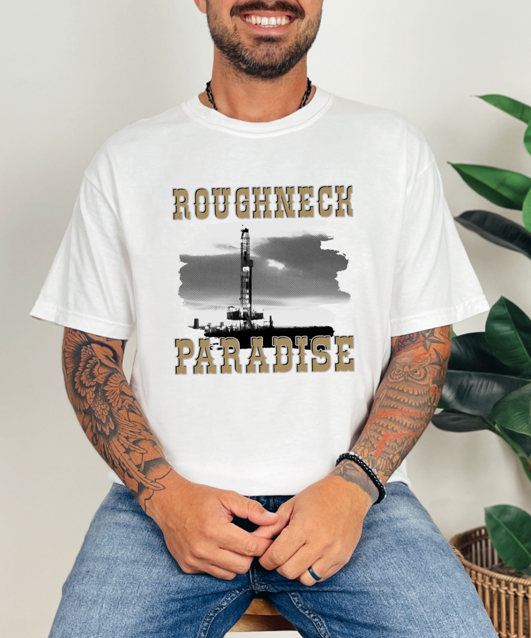 Roughneck Paradise
