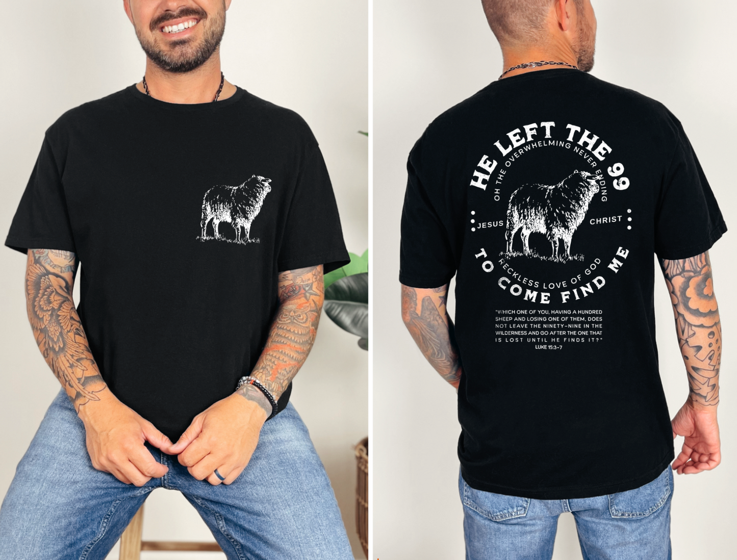 He Came for Me Shirt