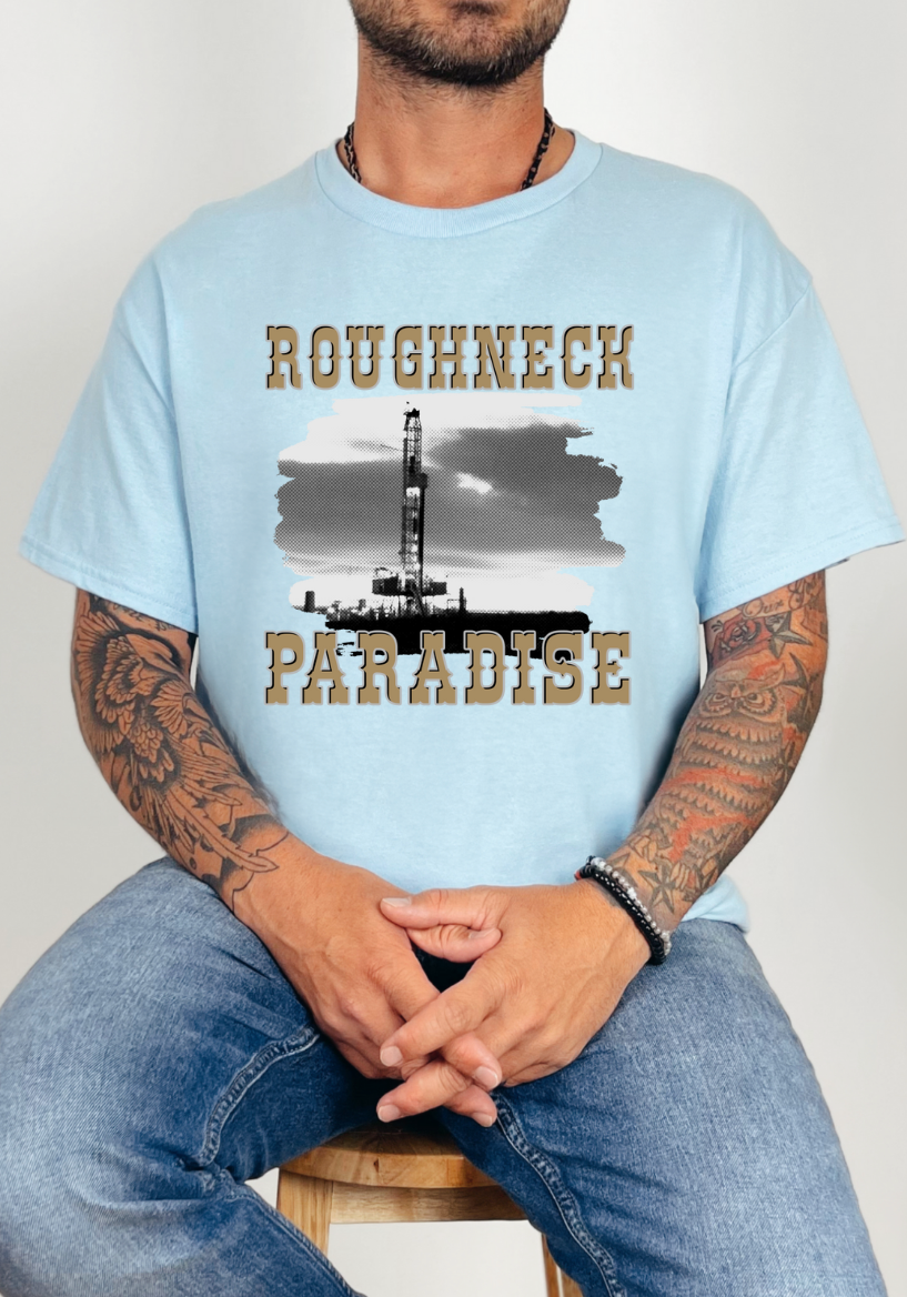 Roughneck Paradise