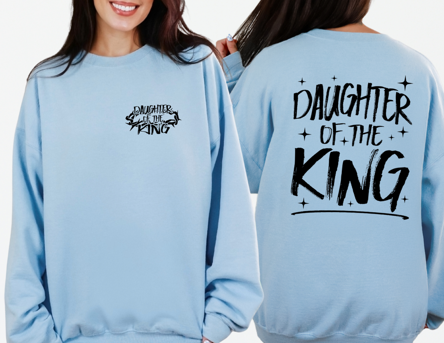 Daughter of the King sweatshirt