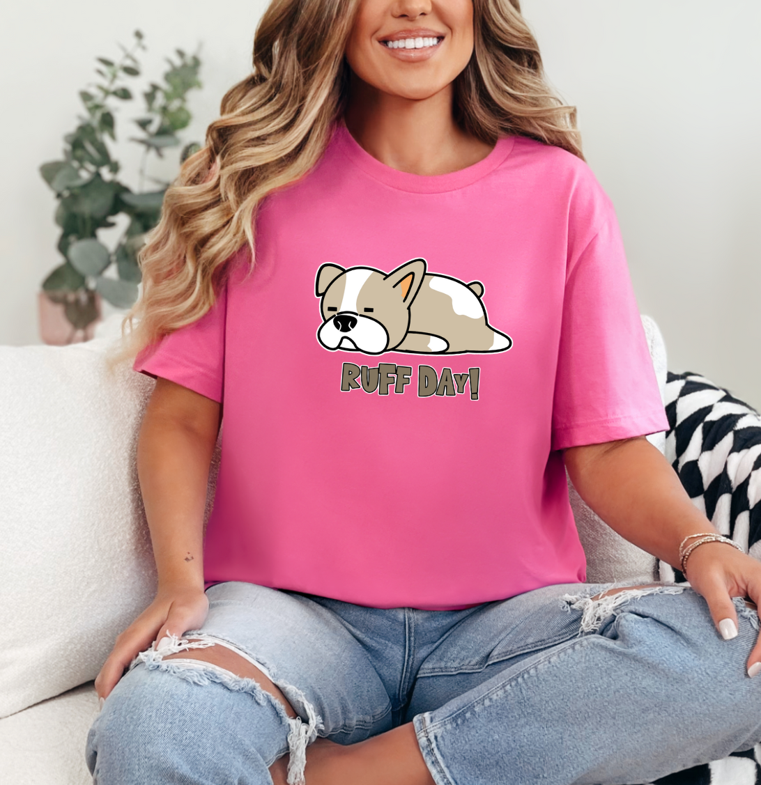 Ruff Day T-Shirt