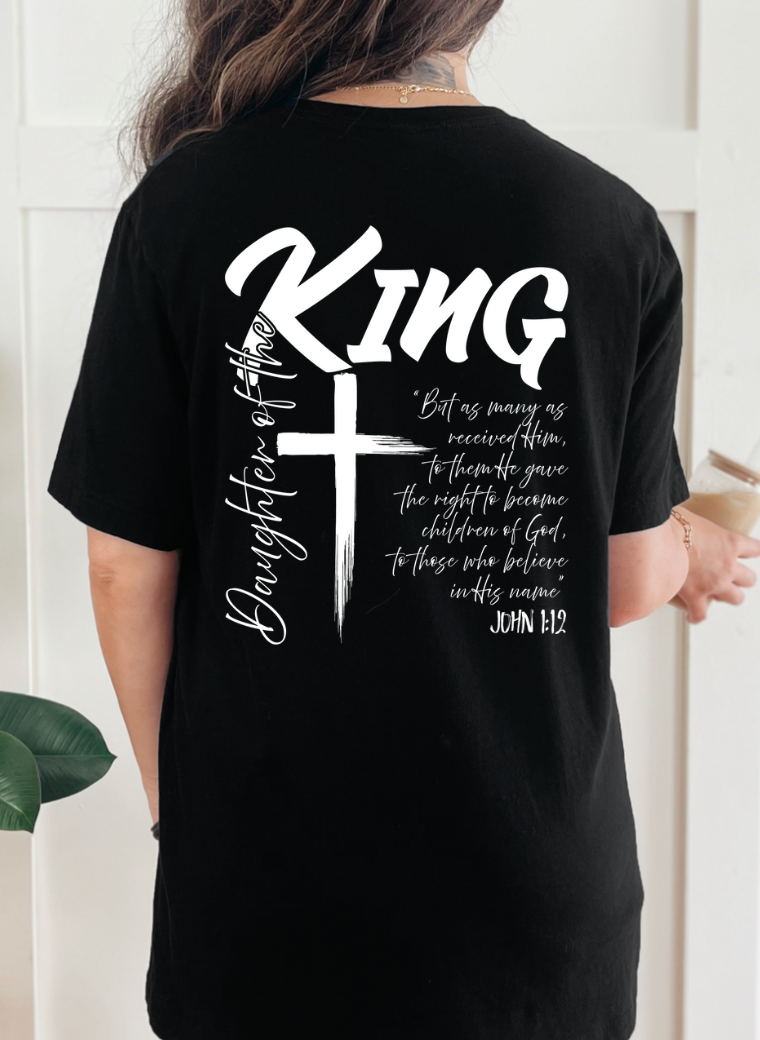 Daughter of the King Shirt