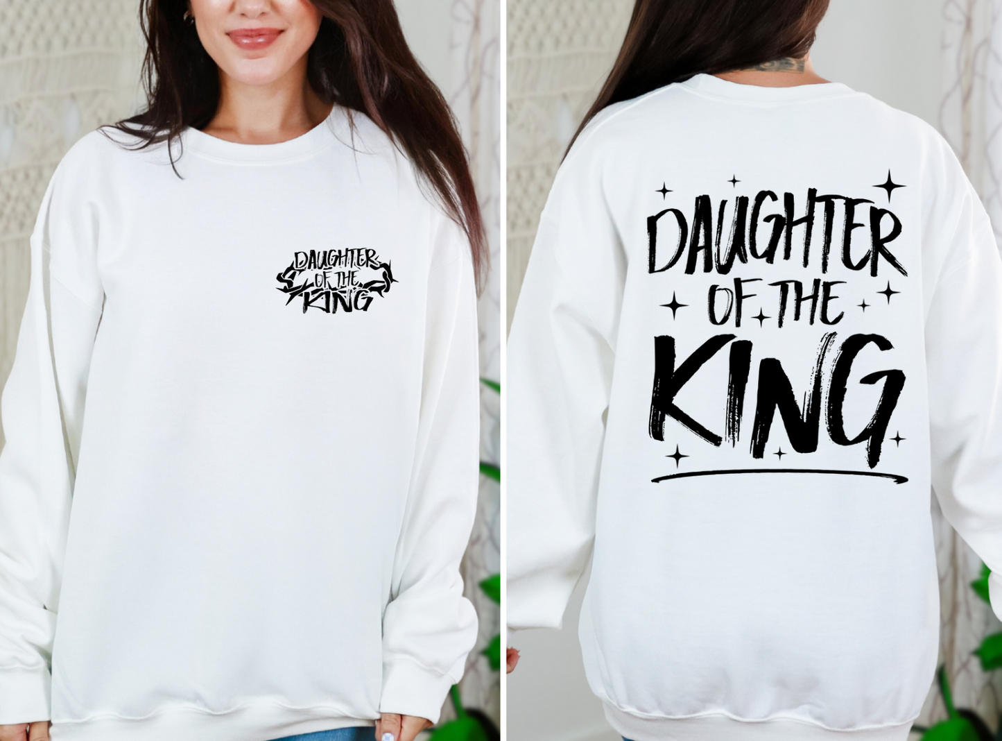 Daughter of the King sweatshirt