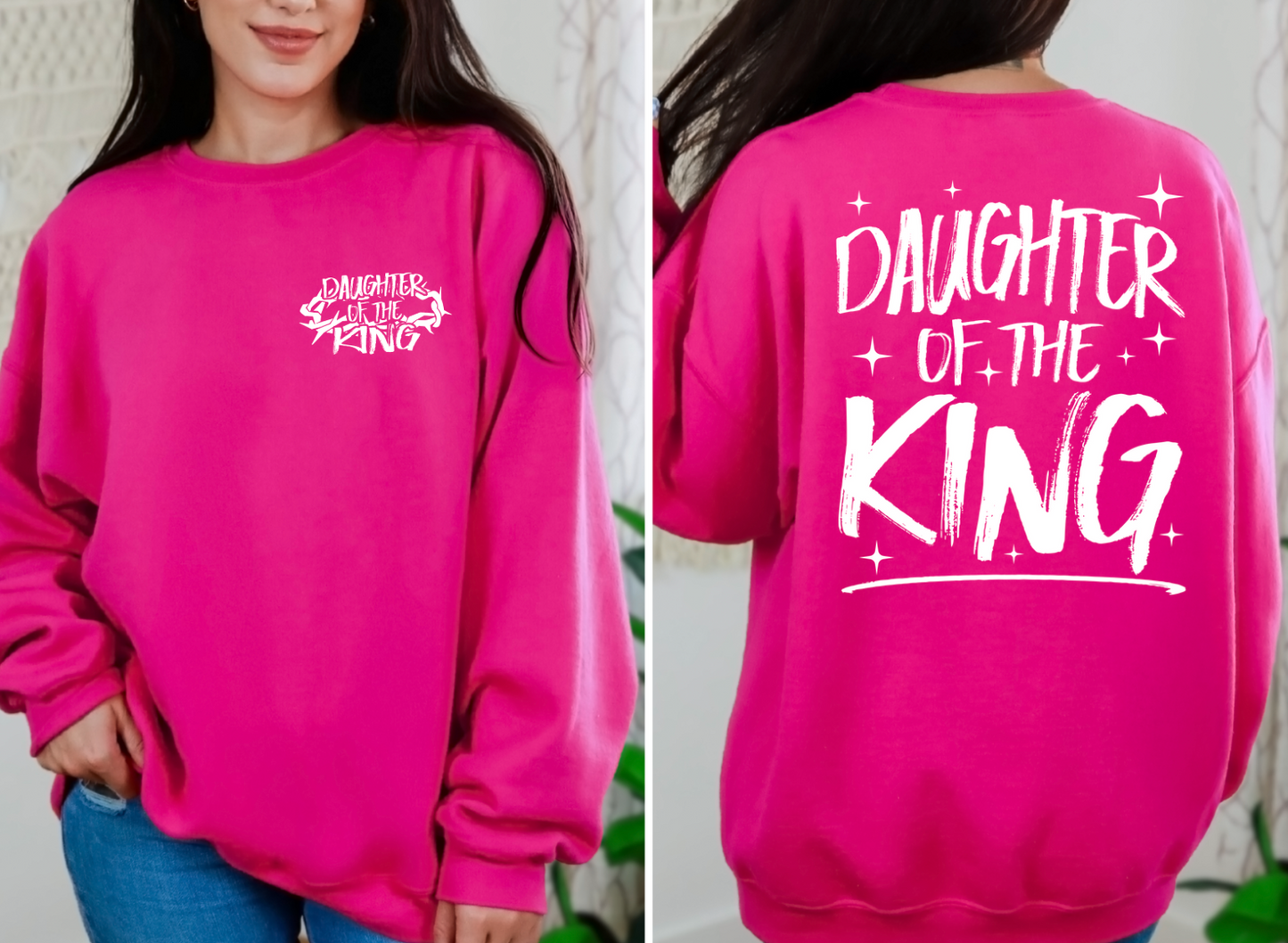 Daughter of the King sweatshirt